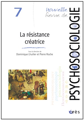 Nouvelle Revue de Psychosociologie n°7 - Résistance Créatrice