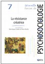Nouvelle Revue de Psychosociologie n°7 - Résistance Créatrice