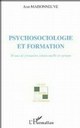 Psychosociologie et formation (Jean MAISONNEUVE, février 2005)